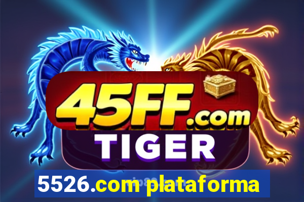 5526.com plataforma